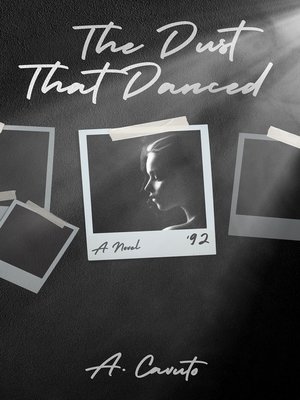 cover image of The Dust That Danced
